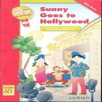 Up and Away Readers 6 Sunny Goes to Hollywood