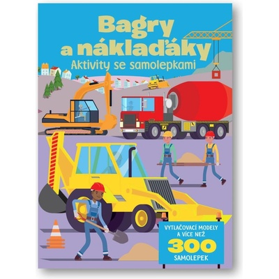 Bagry a náklaďáky Aktivity se samolepkami
