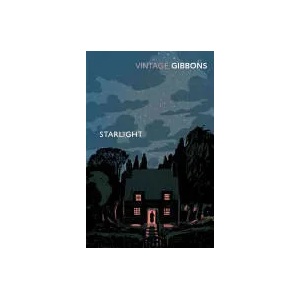 Starlight | Stella Gibbons (ISBN: 9780099528692)