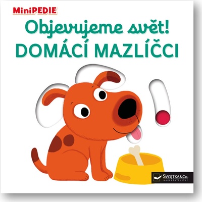 MiniPEDIE - Objevujeme svět! Domácí mazlíčci