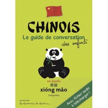 Chinois : Le guide de conversation des enfants