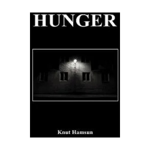Hunger | Knut Hamsun (2009)