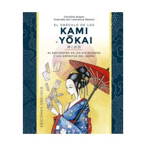 Oráculo de los Kami y Yokai + cartas | CAROLINE DUBAN, LAWRENCE RASSON (ISBN: 9788411721622)
