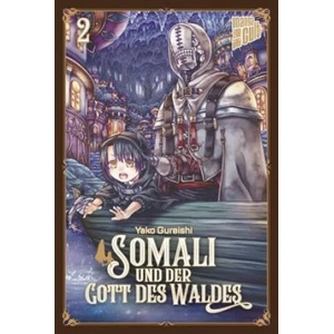 Somali und der Gott des Waldes 2 | Yako Gureishi (ISBN: 9783964332448)