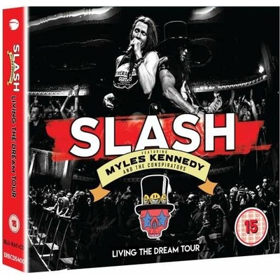 Slash feat. Myles Kennedy & The Conspirators - Living The Dream Tour