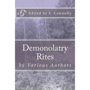 Demonolatry Rites | S Connolly (ISBN: 9781453739495)
