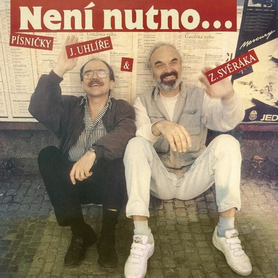 Svěrák Zdeněk/Uhlíř - Není nutno / Vinyl [LP]