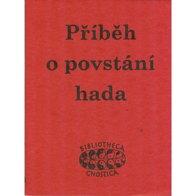 Příběh o povstání hada