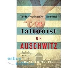 The Tattooist of Auschwitz - Heather Morris