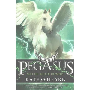 Pegasus and the End of Olympus | Kate OHearn (ISBN: 9781444922417)