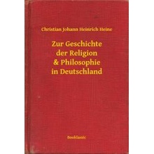 Zur Geschichte der Religion & Philosophie in Deutschland