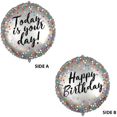 Procos Fóliový balónek s těžítkemHappy Birthday-Today is Your Day 46 cm