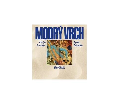 URSINY DEZO - MODRY VRCH CD
