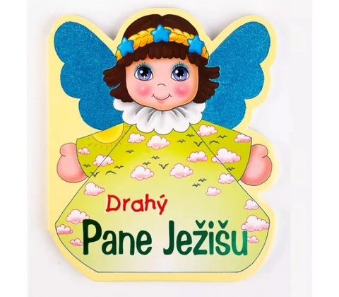 Drahý Pane Ježišu