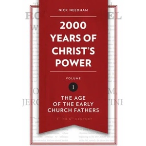 2, 000 Years of Christ's Power Vol. 1 (ISBN: 9781781917787)
