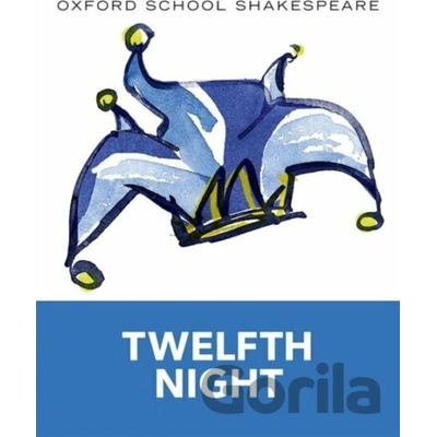 Twelfth Night 2010 edition - Shakespeare, William