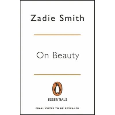 On Beauty | Zadie Smith