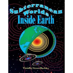 Subterranean Worlds Inside Earth | Timothy Green Beckley (ISBN: 9780938294221)