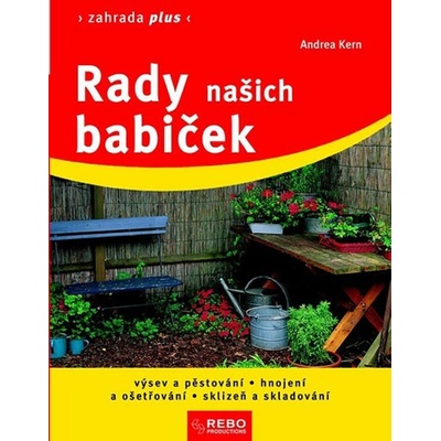Rady našich babiček