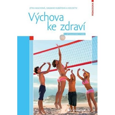 Výchova ke zdraví - Jitka Machová
