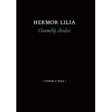 Osamělý chodec - Hermor Lilia