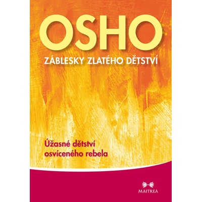 Záblesky zlatého dětství
