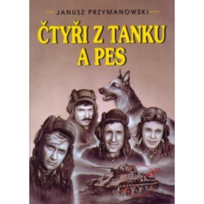 Čtyři z tanku a pes