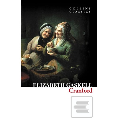 Cranford Collins Classics - E. Gaskell