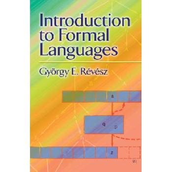 Introduction to Formal Languages | György E. Révész