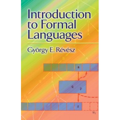 Introduction to Formal Languages | György E. Révész