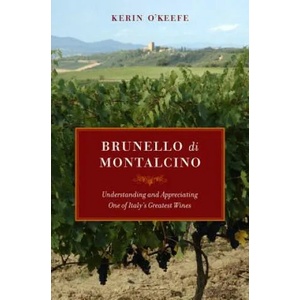 Brunello di Montalcino | Kerin O’Keefe (2012)
