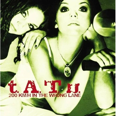 t.A.T.u. - 200 Km H In The Wrong Lane CLR LP