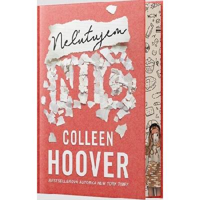 Neľutujem nič - Colleen Hoover