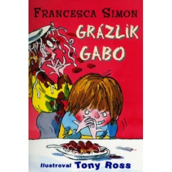 Grázlik Gabo | Francesca Simon
