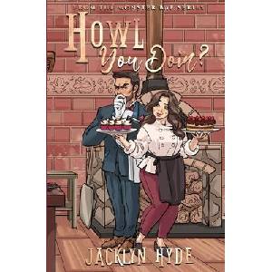 Howl You Doin? | Jacklyn Hyde (ISBN: 9798993486512)