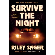 Survive the Night Sager RileyPaperback