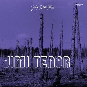 Jimi Tenor - July Blue Skies (Special Edition) (LP) (0617308066609)