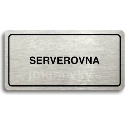 ACCEPT Piktogram SERVEROVNA - stříbrná tabulka - černý tisk