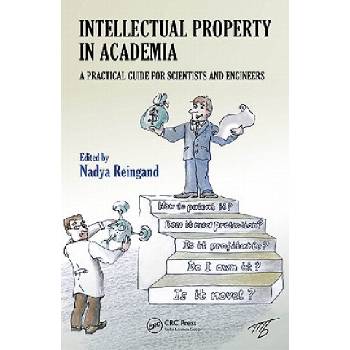 Intellectual Property in Academia | Nadya Reingand