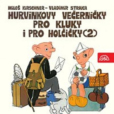 Hurvínkovy večerníčky pro kluky a pro holčičky 2