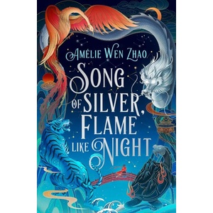 Song of Silver, Flame Like Night (ISBN: 9780008521400)