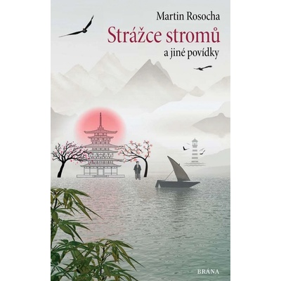 Strážce stromů - Povídky - Martin Rosocha
