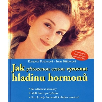 Jak přirozenou cestou vyrovnat hladinu hormonů