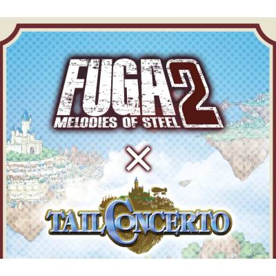 Fuga: Melodies of Steel 2 - Tail Concerto Sound Pack DLC