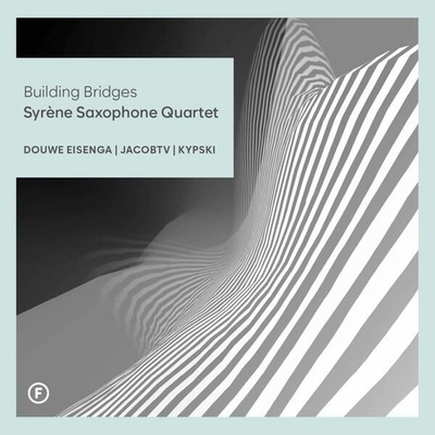 Syrene Saxophone Quartet building bridges 1 CD
