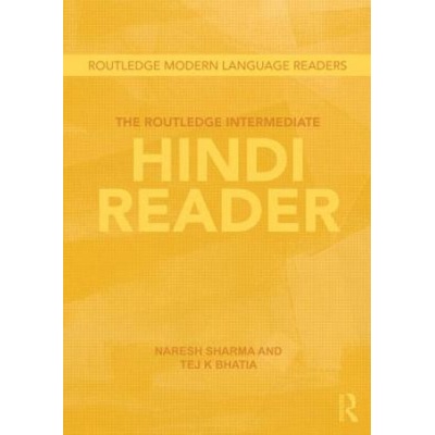 Routledge Intermediate Hindi Reader | Naresh Sharma