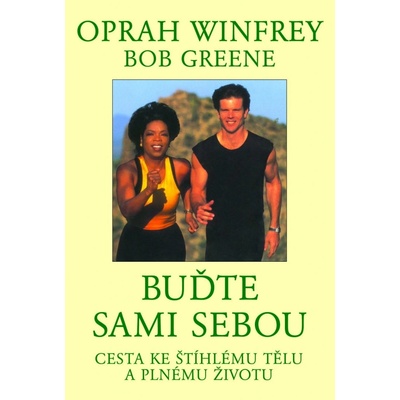 Buďte sami sebou