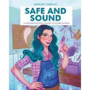 Safe and Sound: A Renter-Friendly Guide to Home Repair | Stardust, Mercury