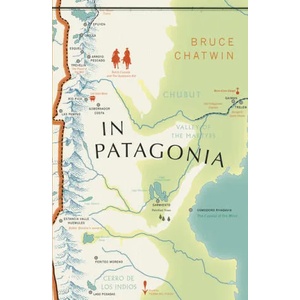 In Patagonia (ISBN: 9781784875367)