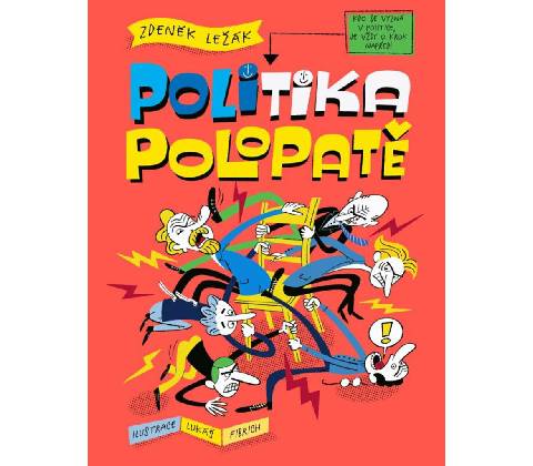 Politika polopatě